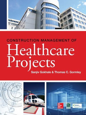 cover image of Construction Management of Healthcare Projects